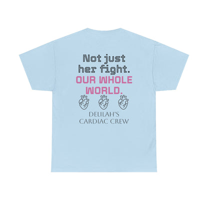 T‑Shirt — "In This Together" Heart Cancer/Heart Disease Support Tee (Not Just Her Fight: Our Whole World)