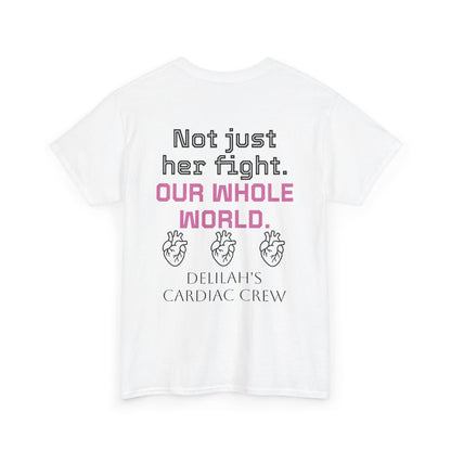 T‑Shirt — "In This Together" Heart Cancer/Heart Disease Support Tee (Not Just Her Fight: Our Whole World)