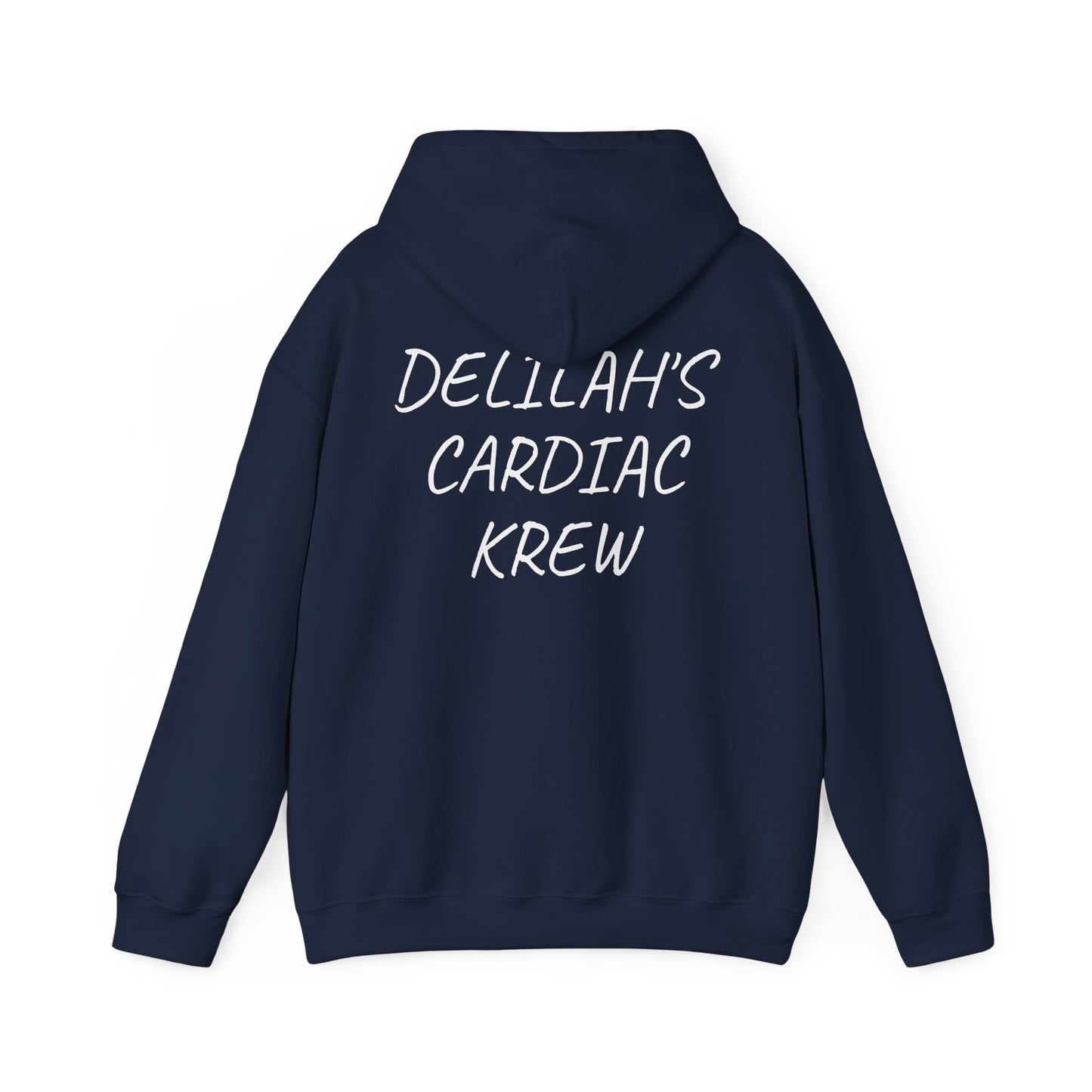 "Delilah's Cardiac Krew" -Est. 2025 hoodie