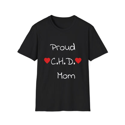 Proud C.H.D. Mom T-Shirt