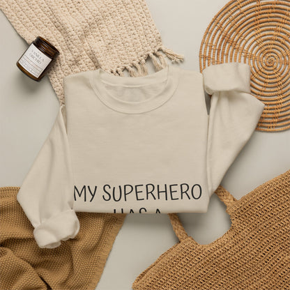 Crewneck Sweatshirt — "My Superhero Has a Heart Scar" Heart Back Design