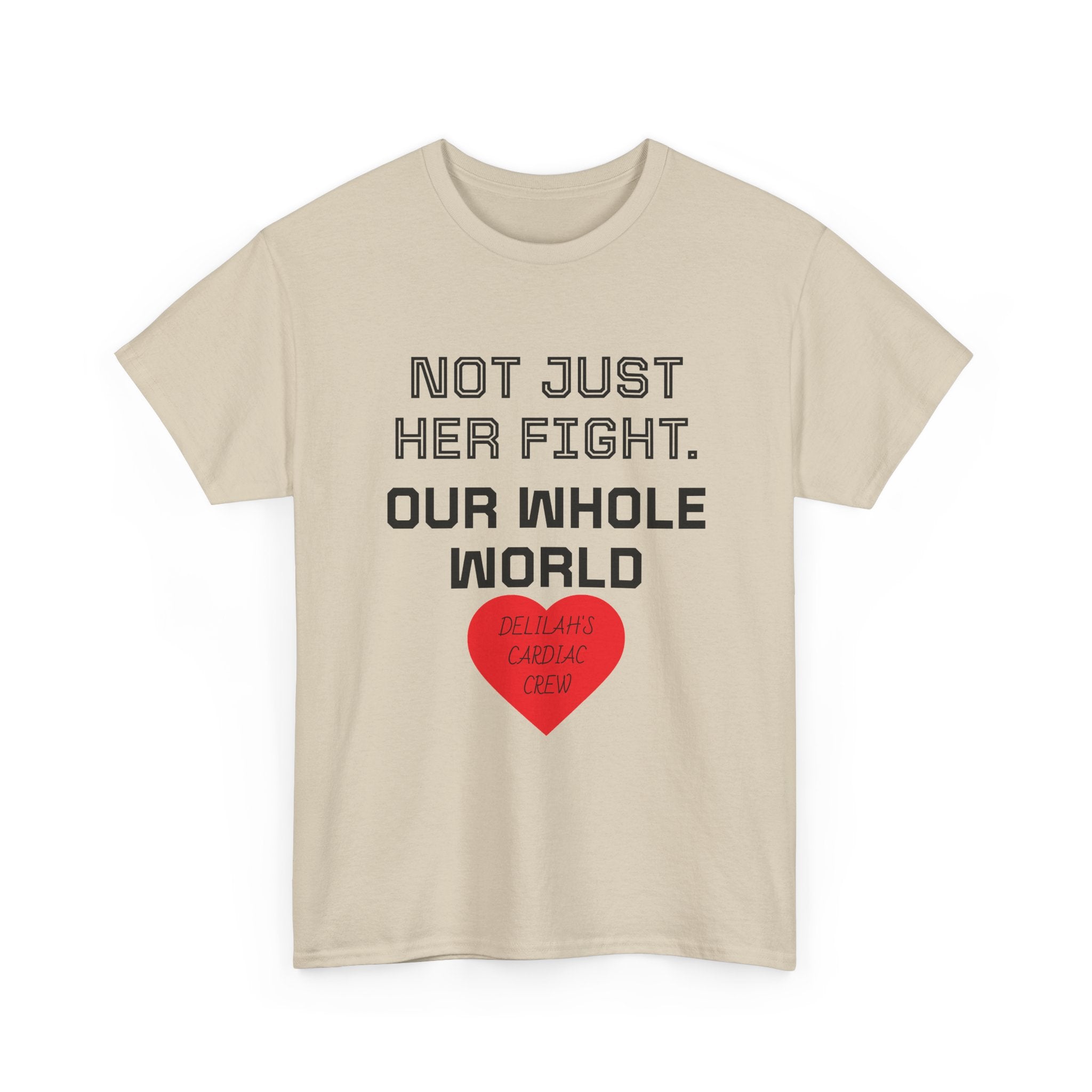 "Not Just Her Fight, Our Whole World" Crew Heart Tee