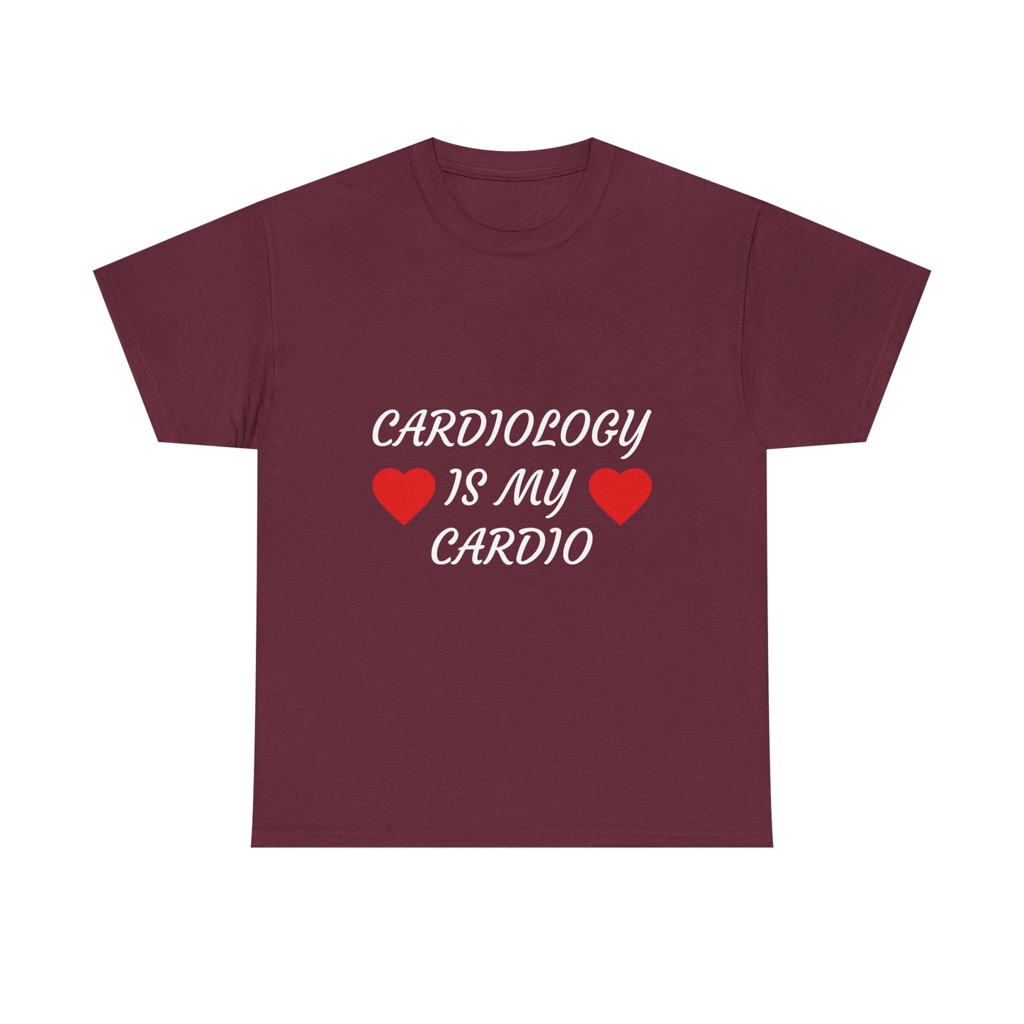 Cardiology Is My Cardio T-Shirt — Funny Nurse & Doctor Heartbeat Tee