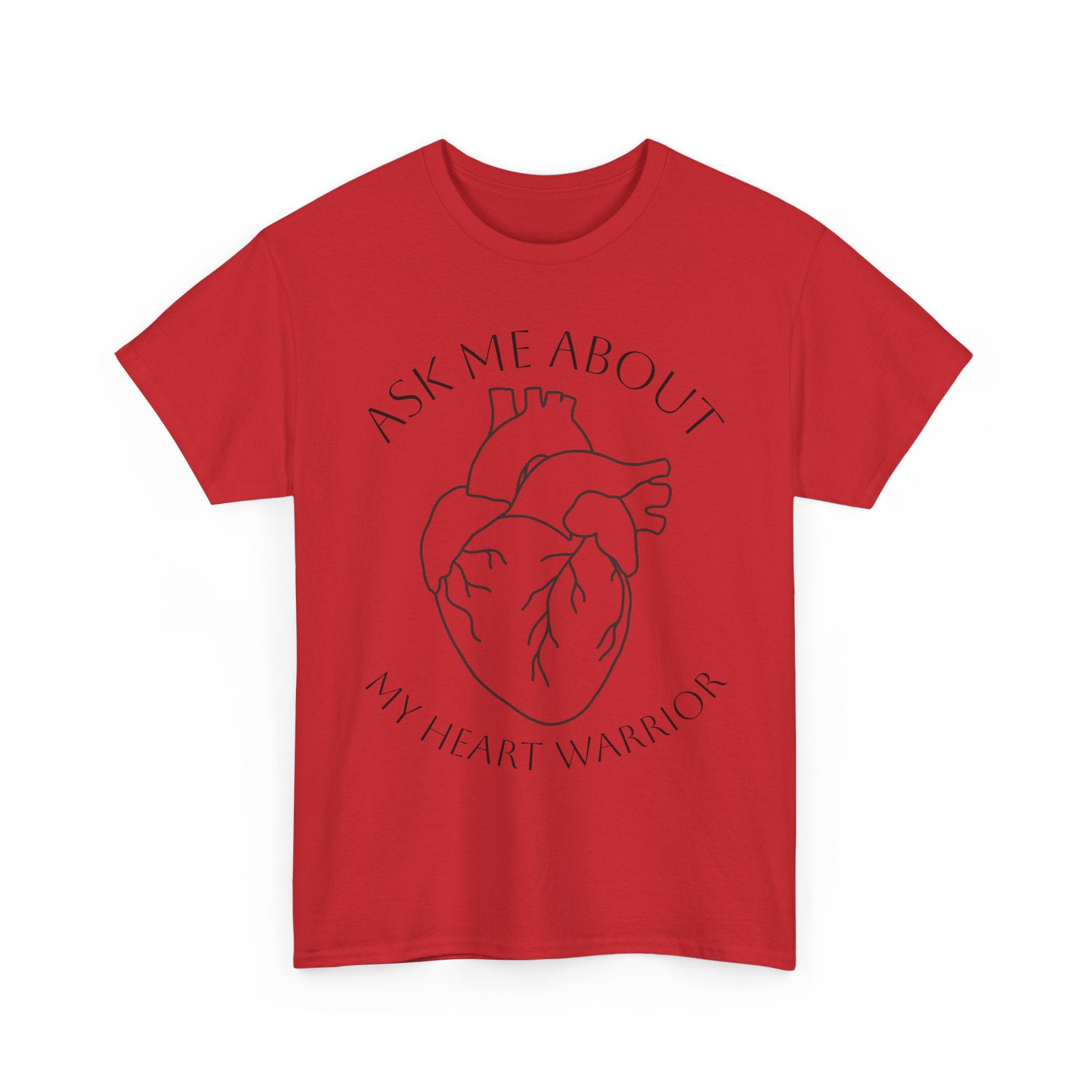 Ask Me About My Heart Warrior T-Shirt