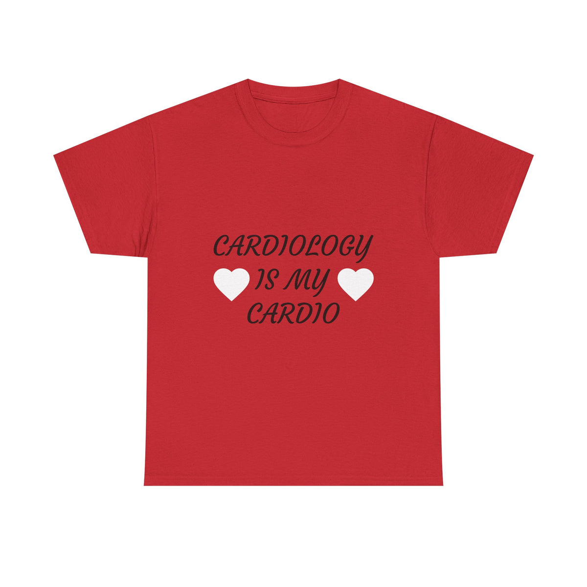 Cardiology Is My Cardio T-Shirt — Funny Nurse & Doctor Heartbeat Tee