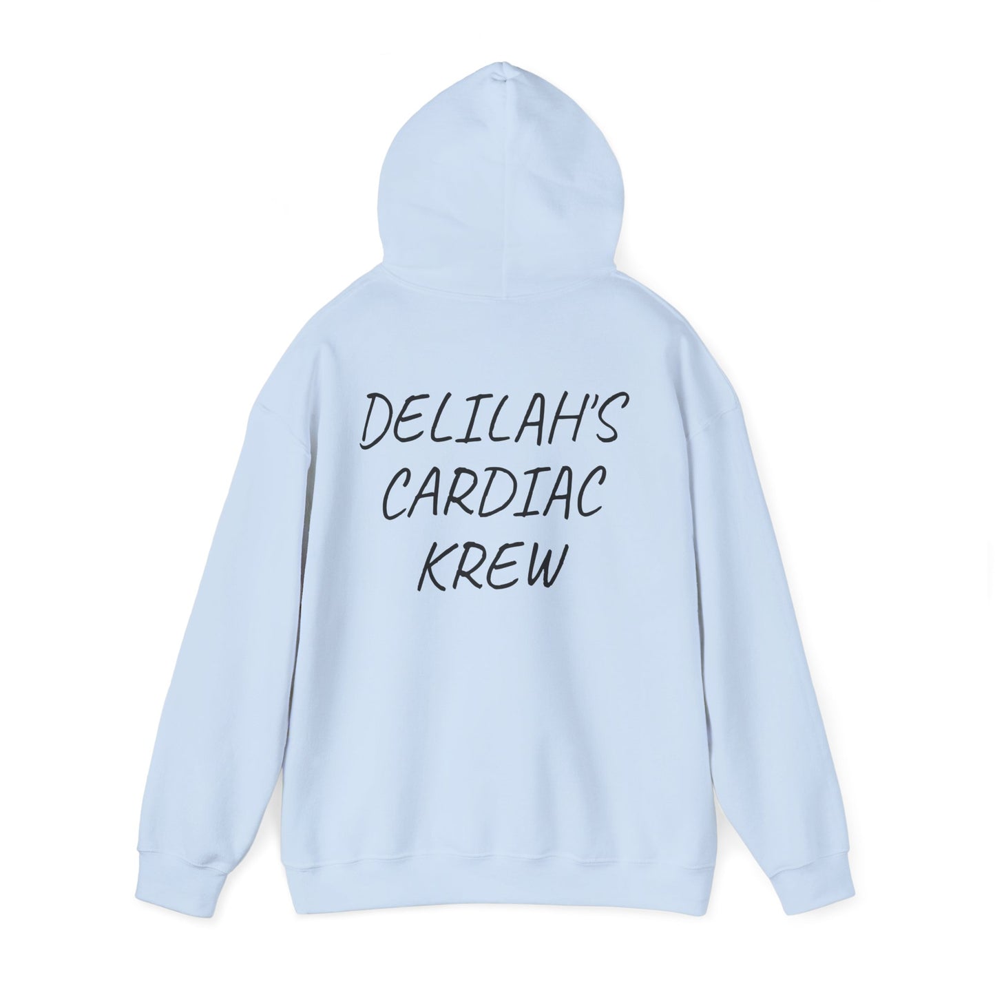 "Delilah's Cardiac Krew" -Est. 2025 hoodie