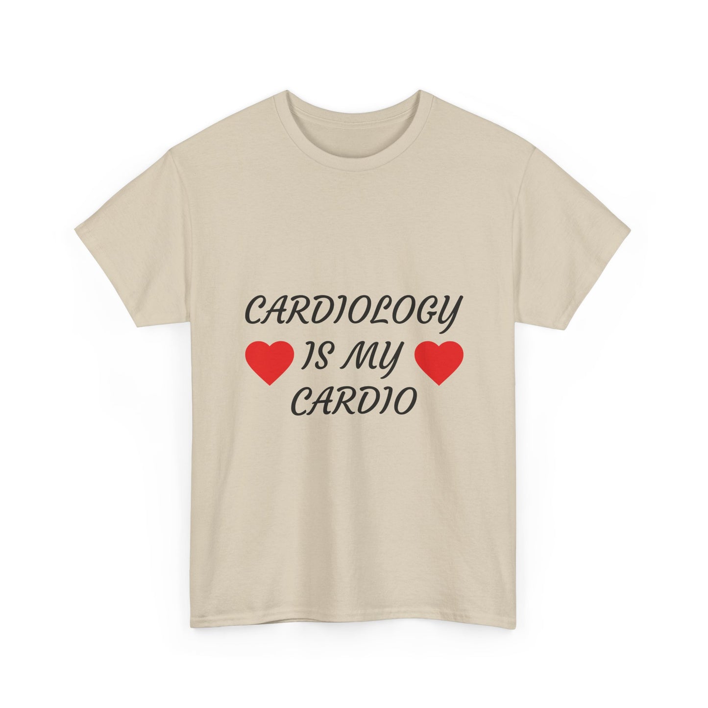 Cardiology Is My Cardio T-Shirt — Funny Nurse & Doctor Heartbeat Tee