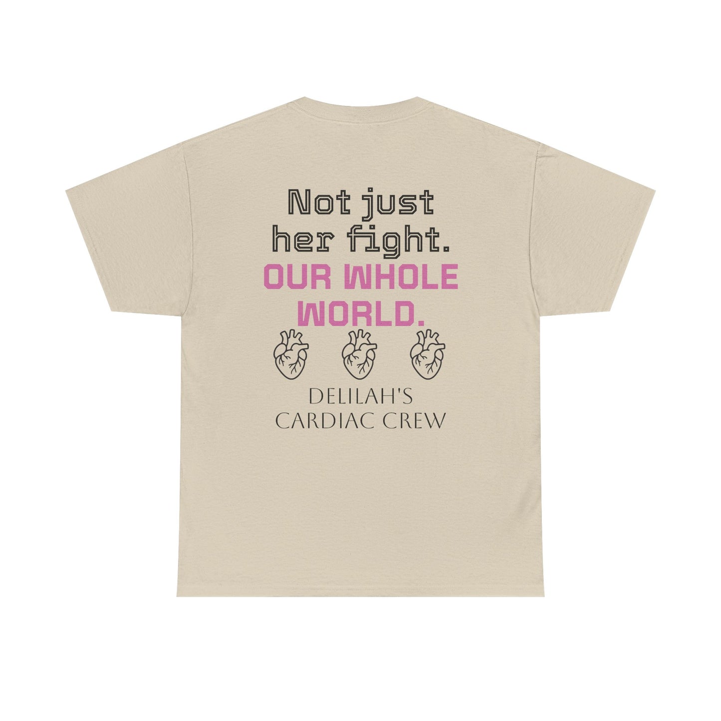 T‑Shirt — "In This Together" Heart Cancer/Heart Disease Support Tee (Not Just Her Fight: Our Whole World)