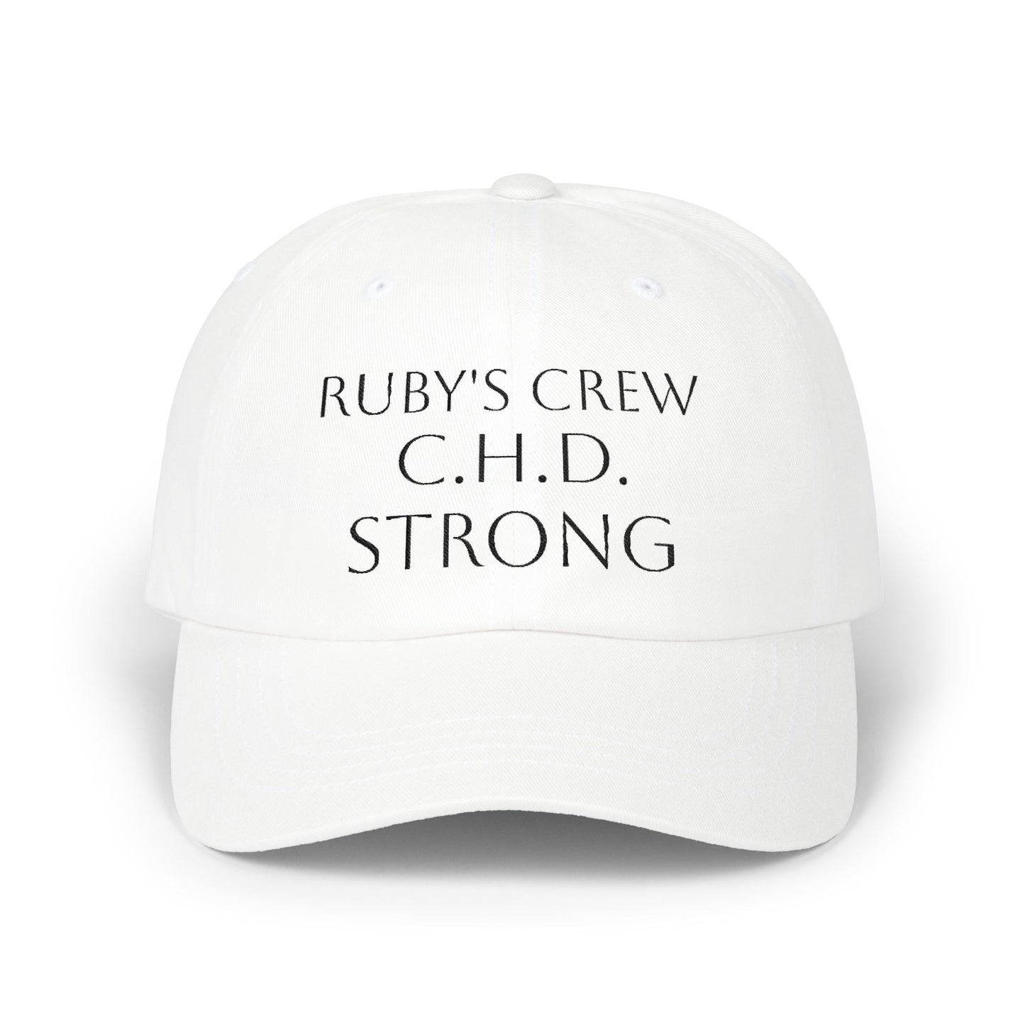 Classic Dad Cap — Ruby's Crew C.H.D. Strong Baseball Hat (1 in 100)