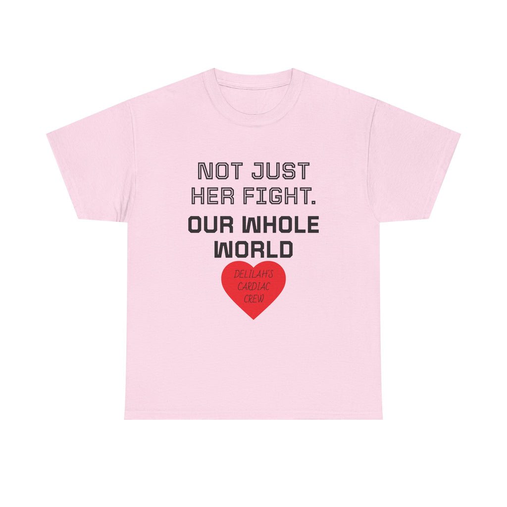 "Not Just Her Fight, Our Whole World" Crew Heart Tee