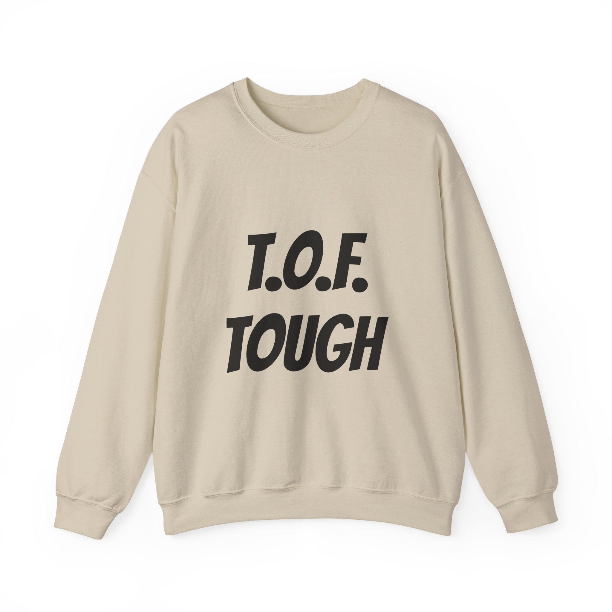 T.O.F. Tough Crewneck Sweatshirt — Minimal Heart Graphic