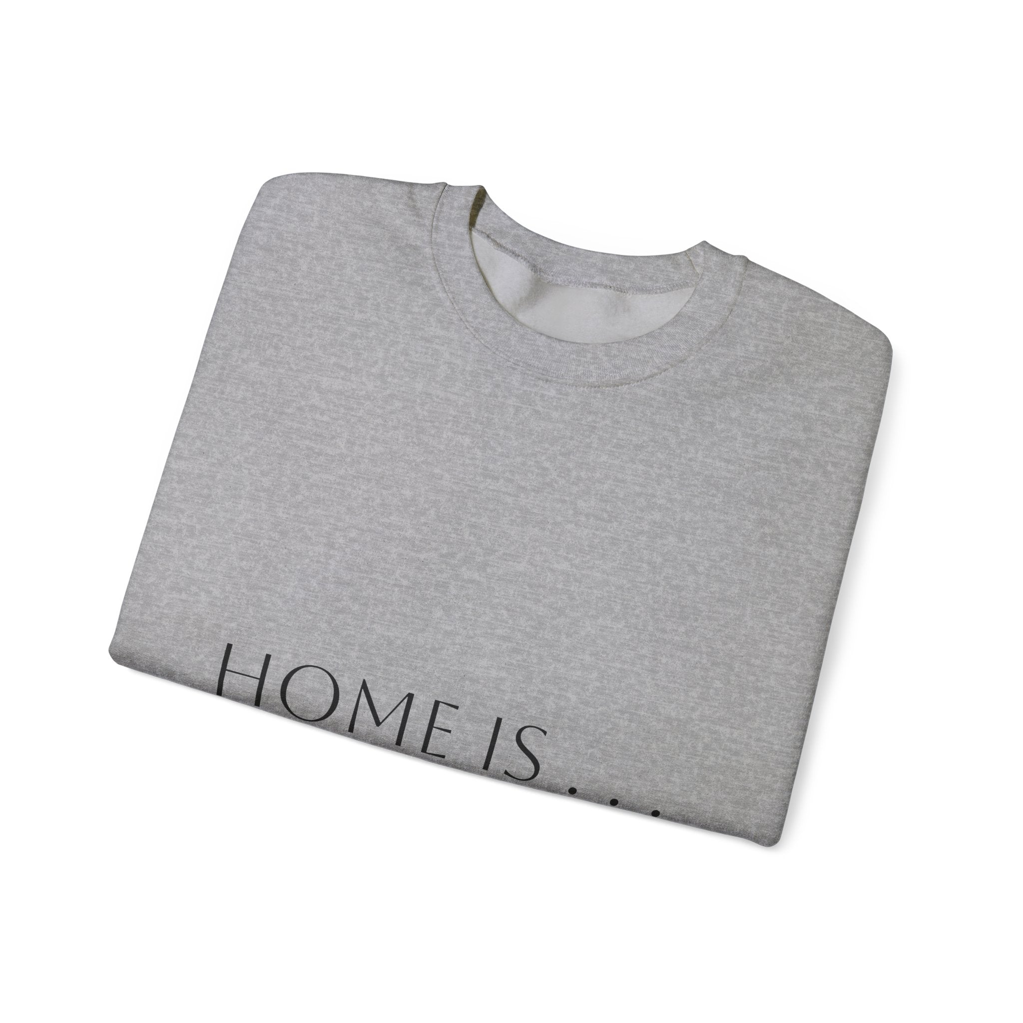 Home Is… Crewneck Sweatshirt — “Wherever Cardiology Admits Us” Cardiology Doctor Gift