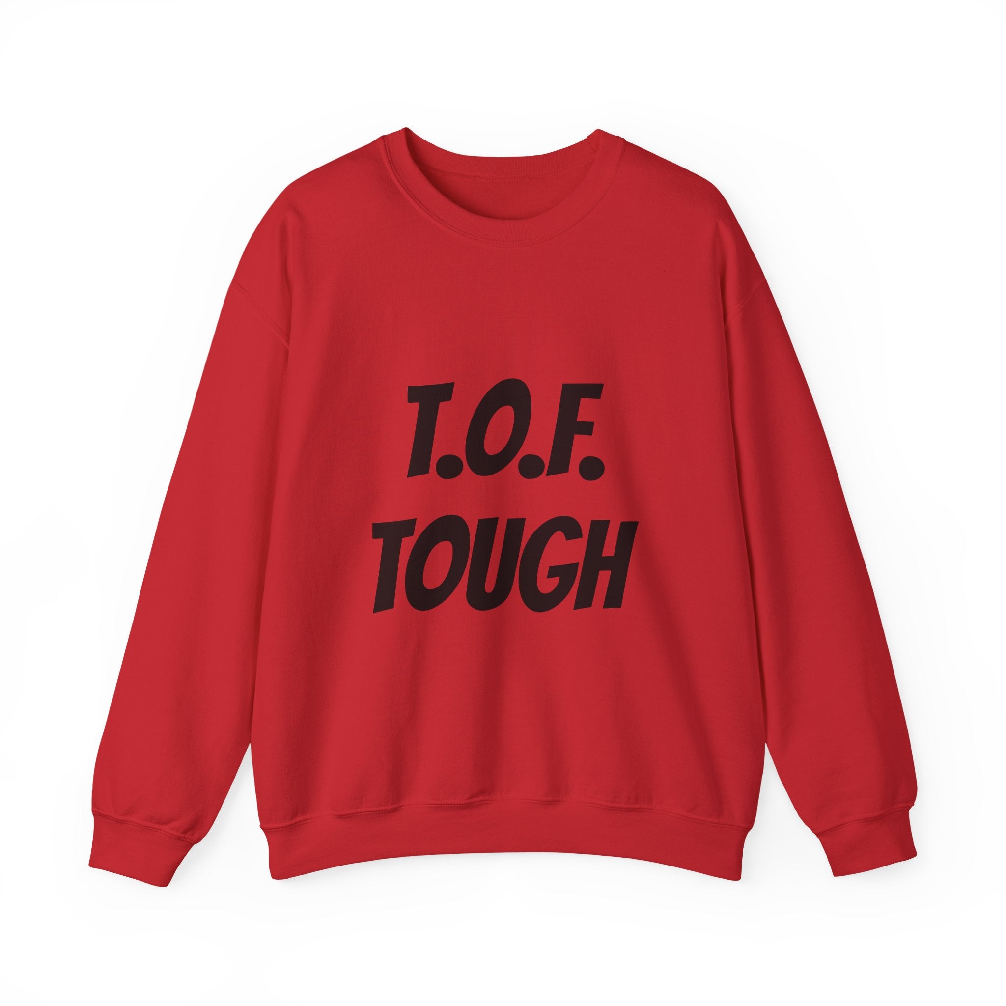 T.O.F. Tough Crewneck Sweatshirt — Minimal Heart Graphic