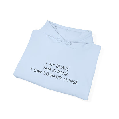 Memorial Hoodie - "I Am Brave, I Am Strong" Inspirational Tribute Sweatshirt
