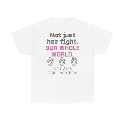 T‑Shirt — "In This Together" Heart Cancer/Heart Disease Support Tee (Not Just Her Fight: Our Whole World)