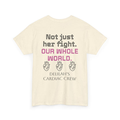 T‑Shirt — "In This Together" Heart Cancer/Heart Disease Support Tee (Not Just Her Fight: Our Whole World)