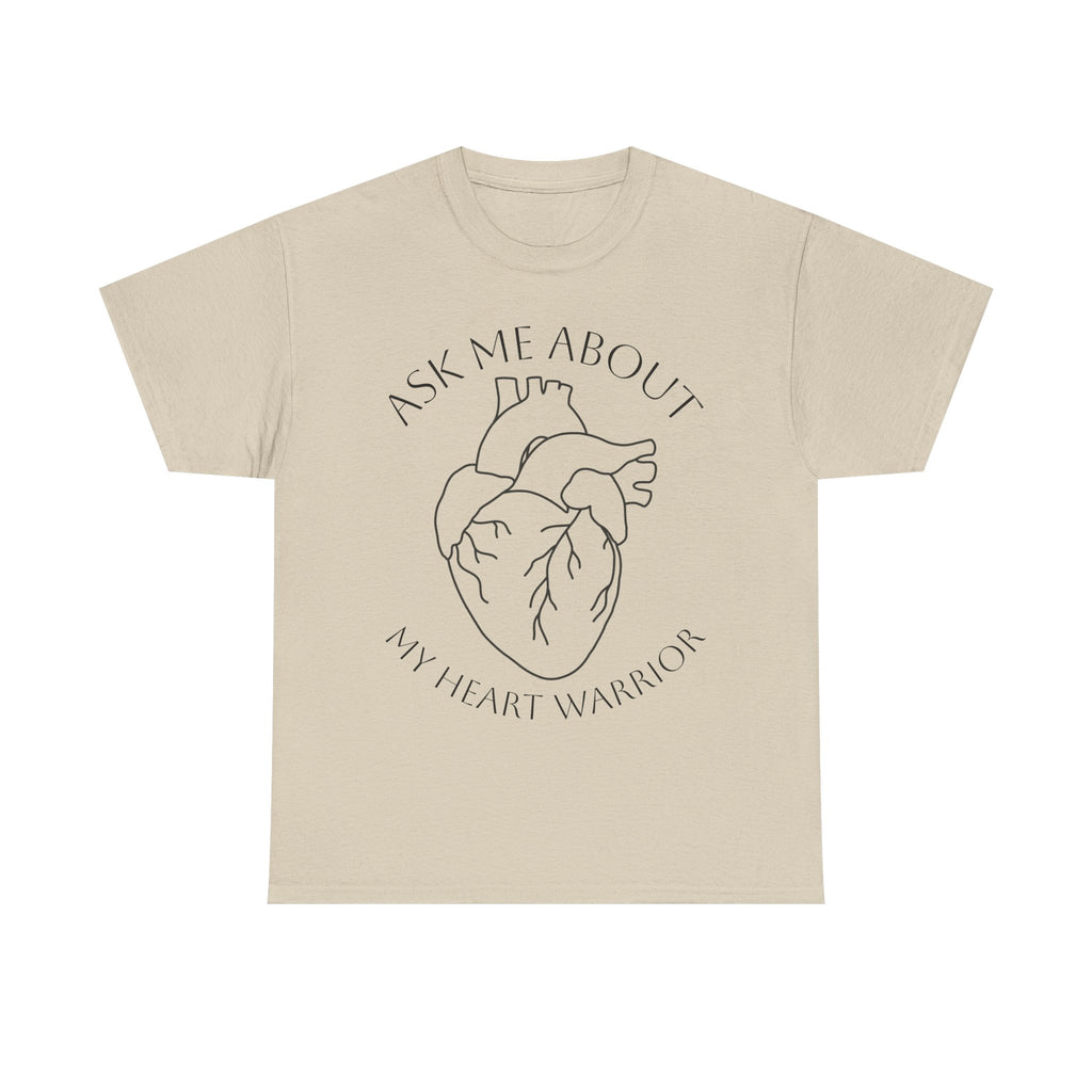 Ask Me About My Heart Warrior T-Shirt