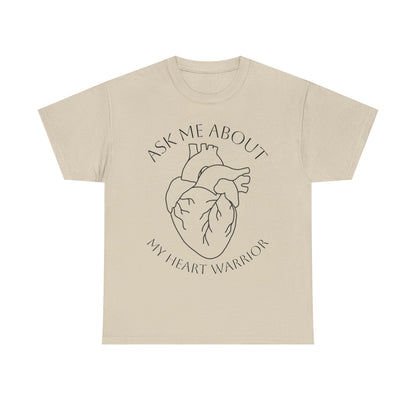Ask Me About My Heart Warrior T-Shirt