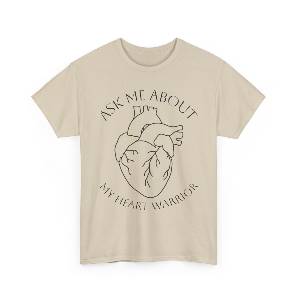 Ask Me About My Heart Warrior T-Shirt