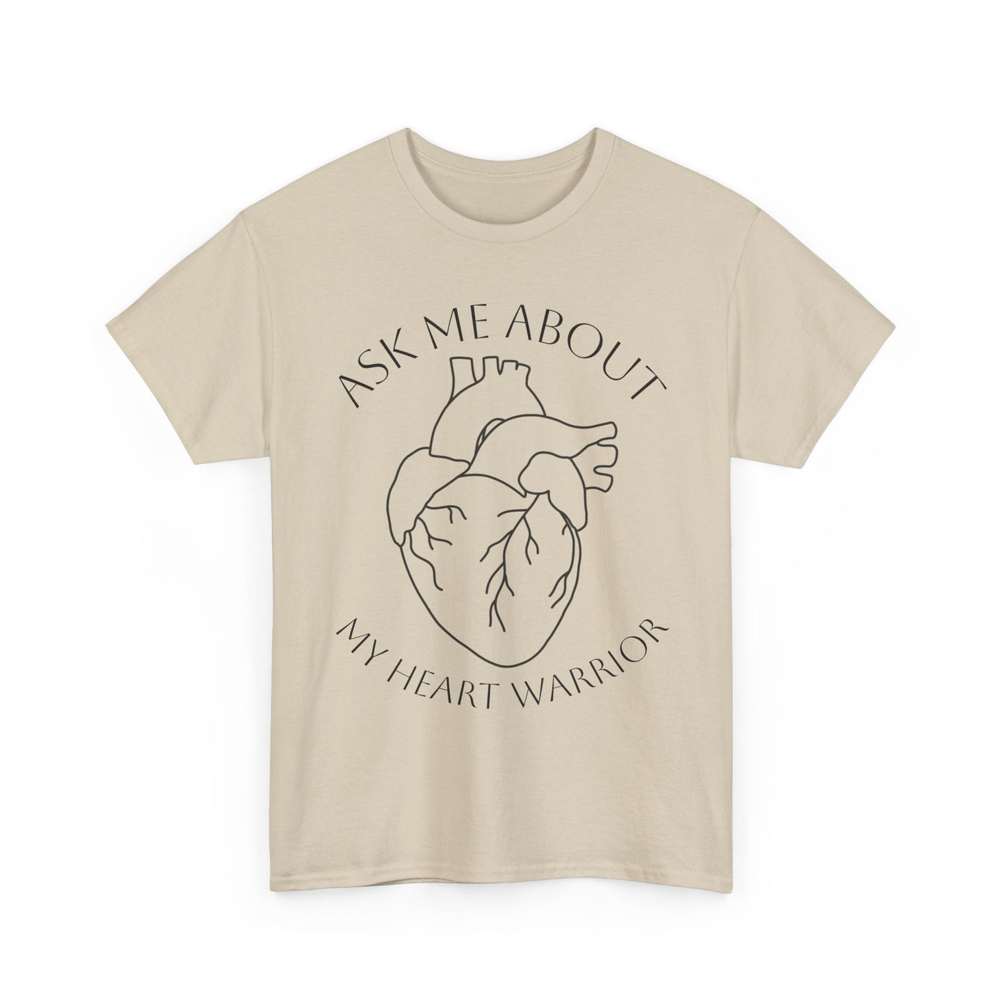 Ask Me About My Heart Warrior T-Shirt