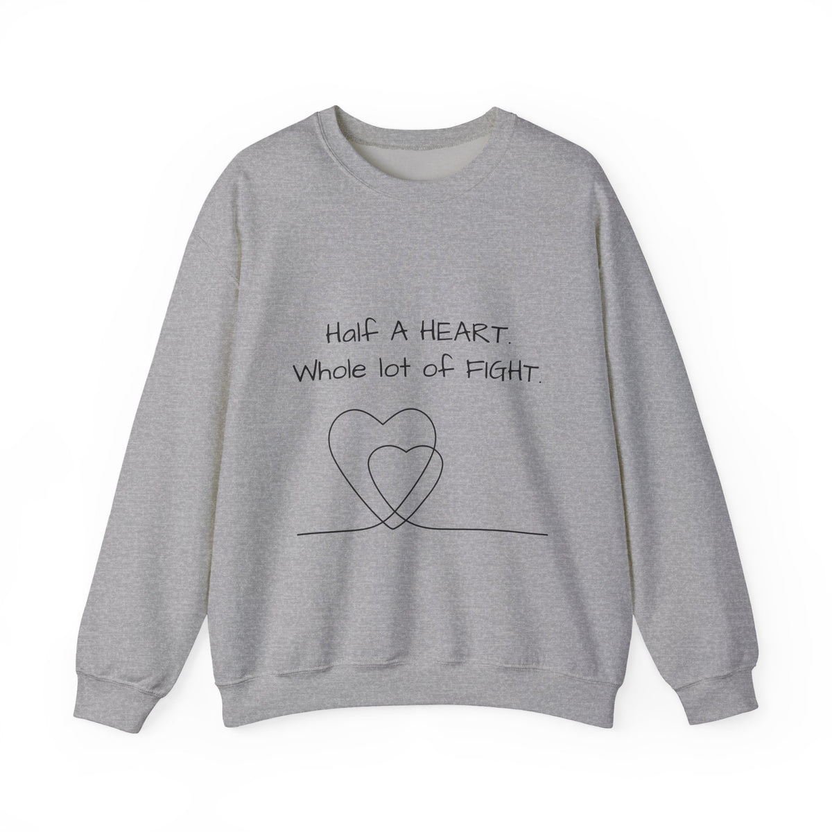 Half a Heart Crewneck Sweatshirt — HLHS awareness