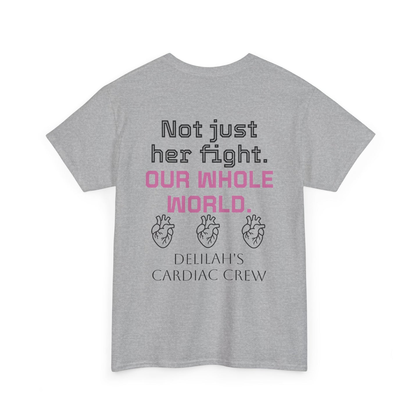 T‑Shirt — "In This Together" Heart Cancer/Heart Disease Support Tee (Not Just Her Fight: Our Whole World)