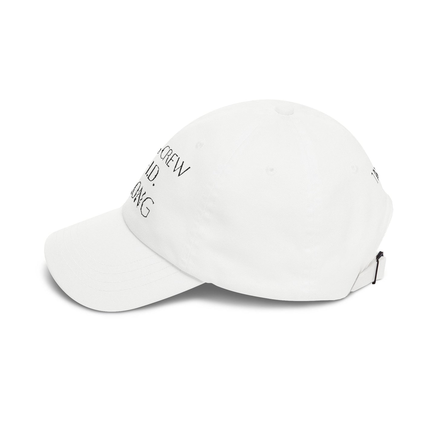 Classic Dad Cap — Ruby's Crew C.H.D. Strong Baseball Hat (1 in 100)