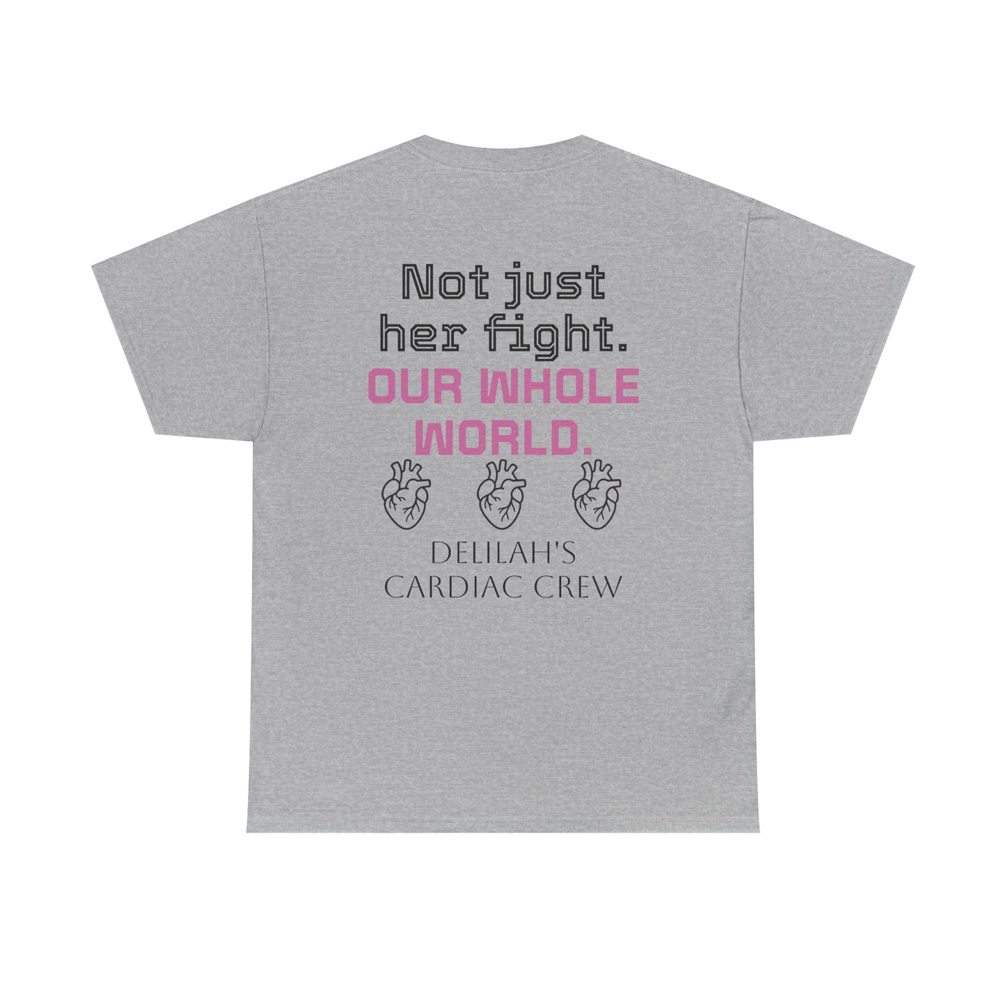 T‑Shirt — "In This Together" Heart Cancer/Heart Disease Support Tee (Not Just Her Fight: Our Whole World)