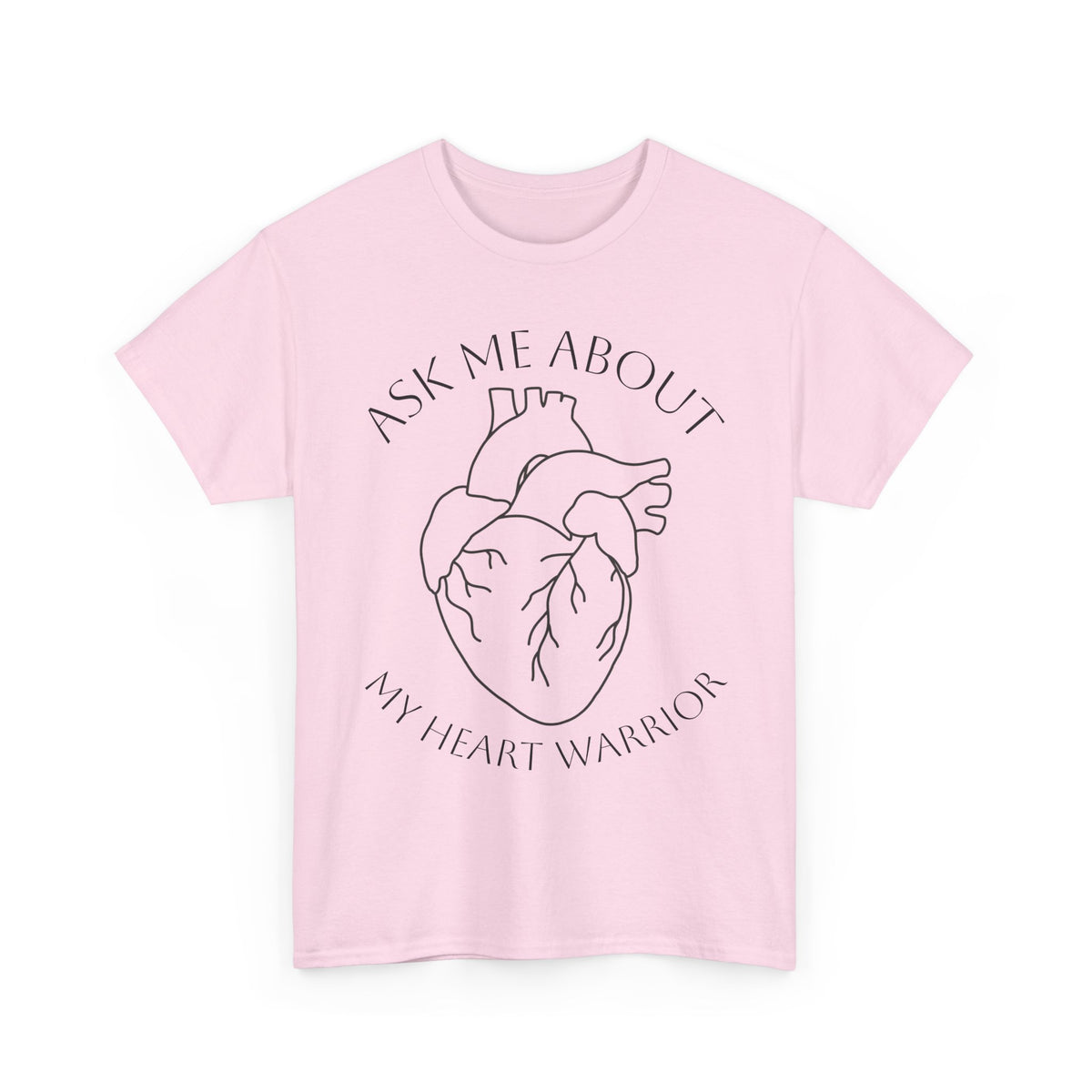 Ask Me About My Heart Warrior T-Shirt