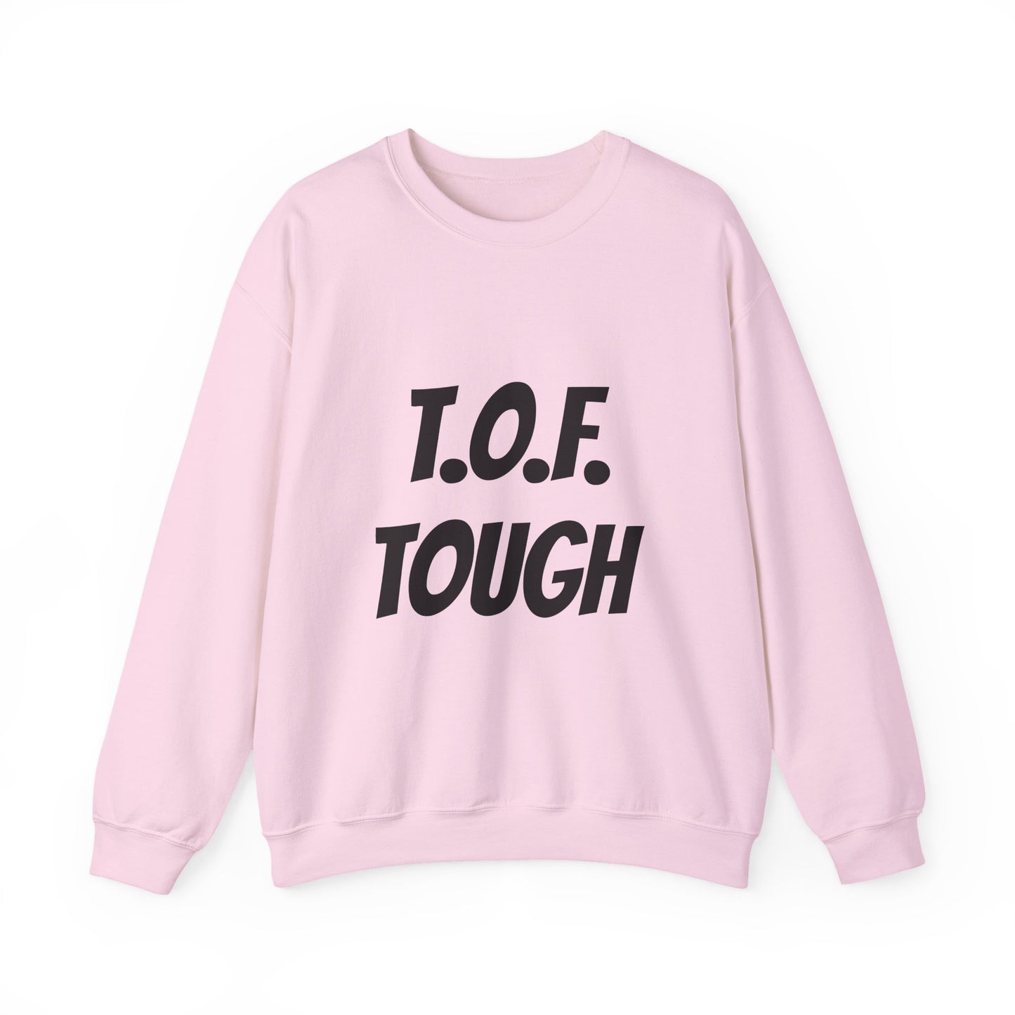 T.O.F. Tough Crewneck Sweatshirt — Minimal Heart Graphic