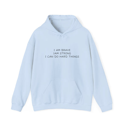 Memorial Hoodie - "I Am Brave, I Am Strong" Inspirational Tribute Sweatshirt