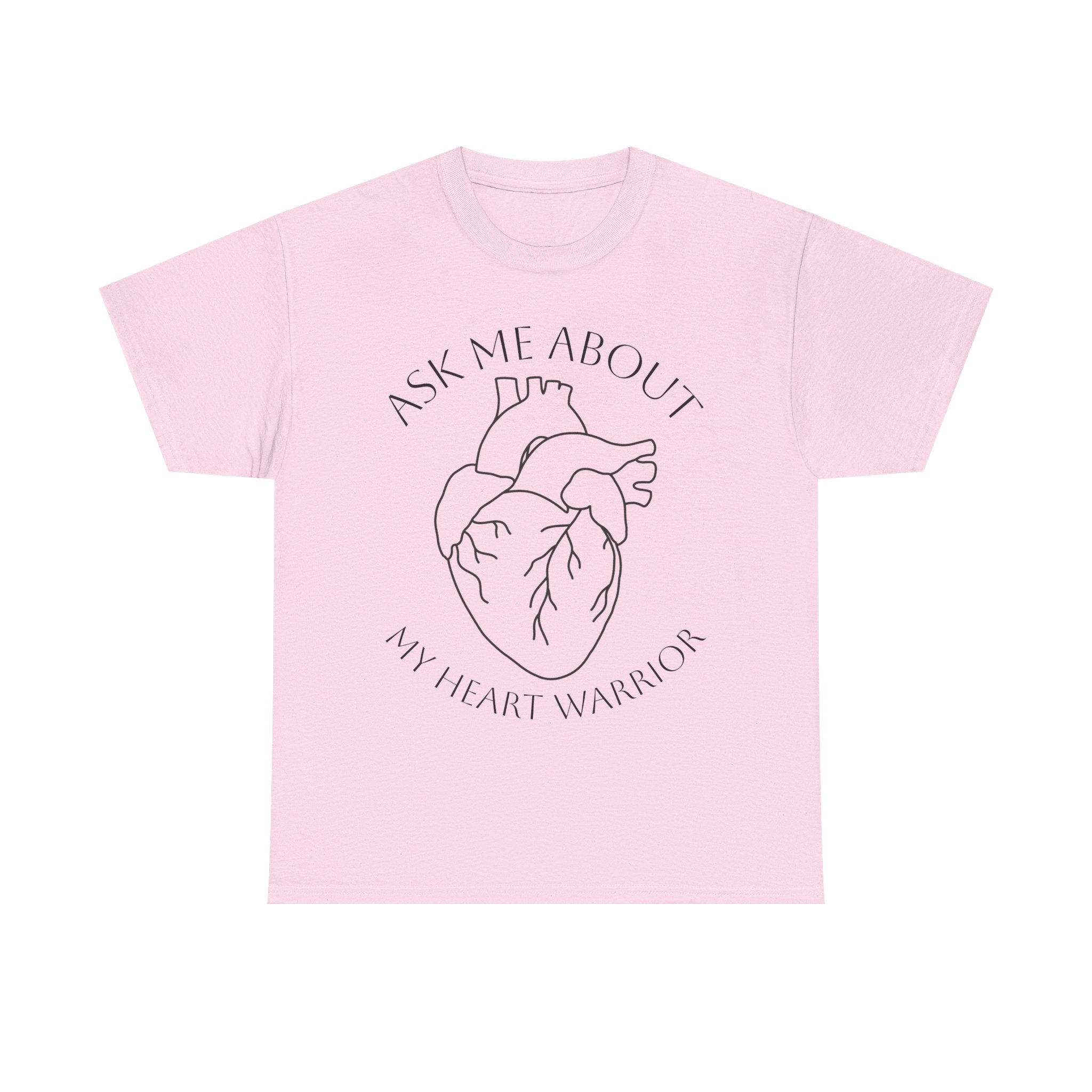 Ask Me About My Heart Warrior T-Shirt