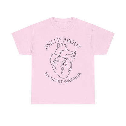 Ask Me About My Heart Warrior T-Shirt