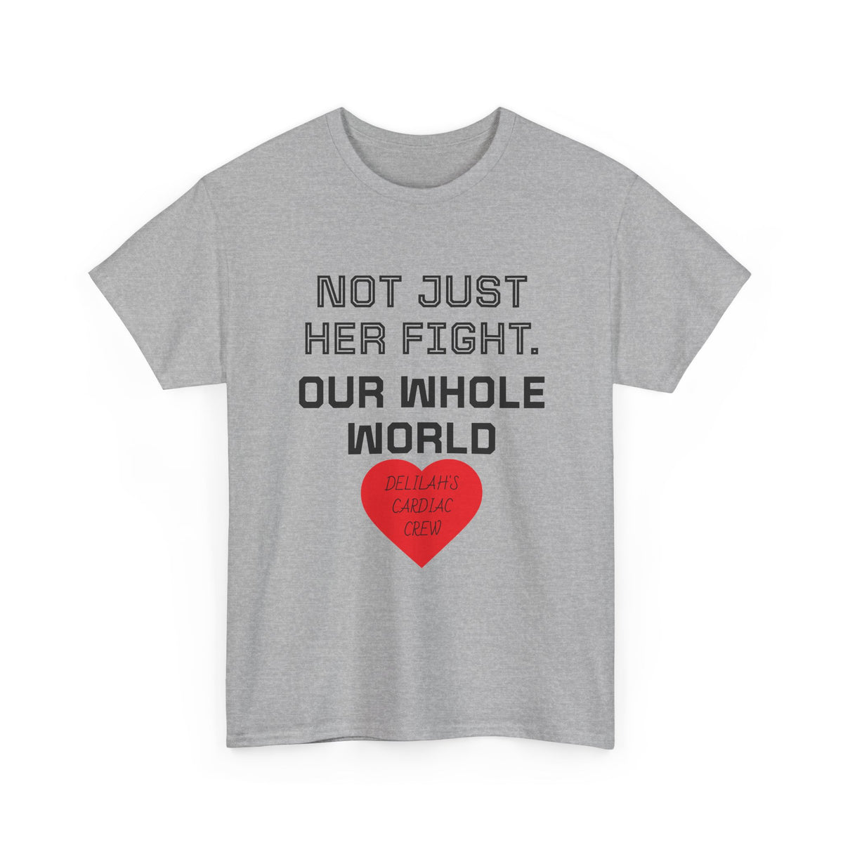 "Not Just Her Fight, Our Whole World" Crew Heart Tee