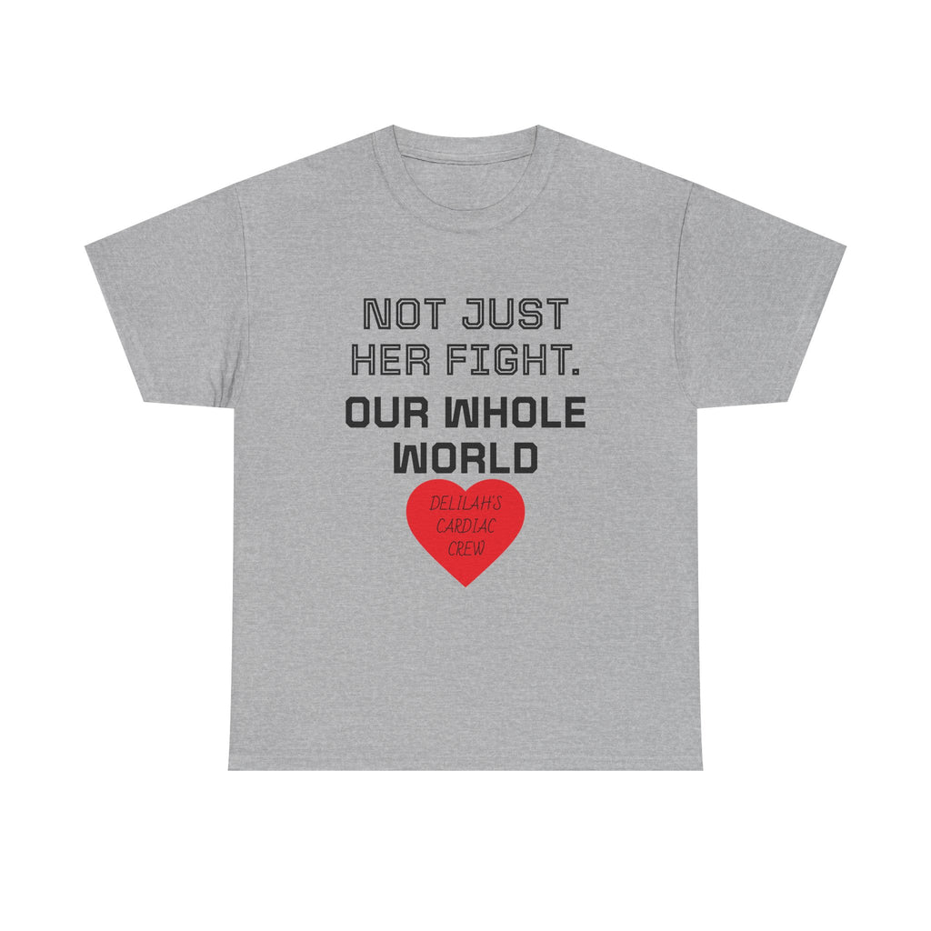 "Not Just Her Fight, Our Whole World" Crew Heart Tee
