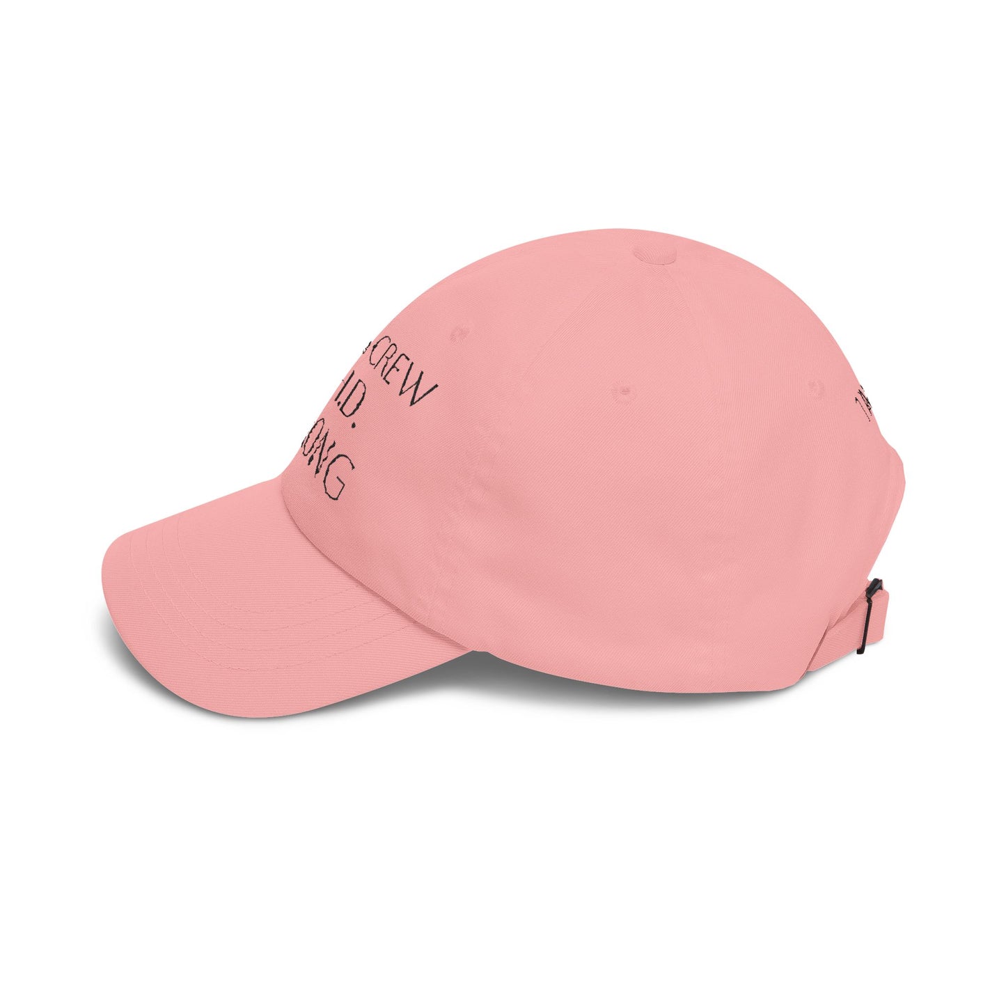Classic Dad Cap — Ruby's Crew C.H.D. Strong Baseball Hat (1 in 100)