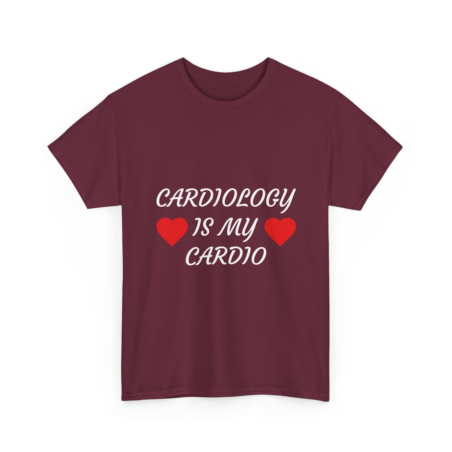 Cardiology Is My Cardio T-Shirt — Funny Nurse & Doctor Heartbeat Tee