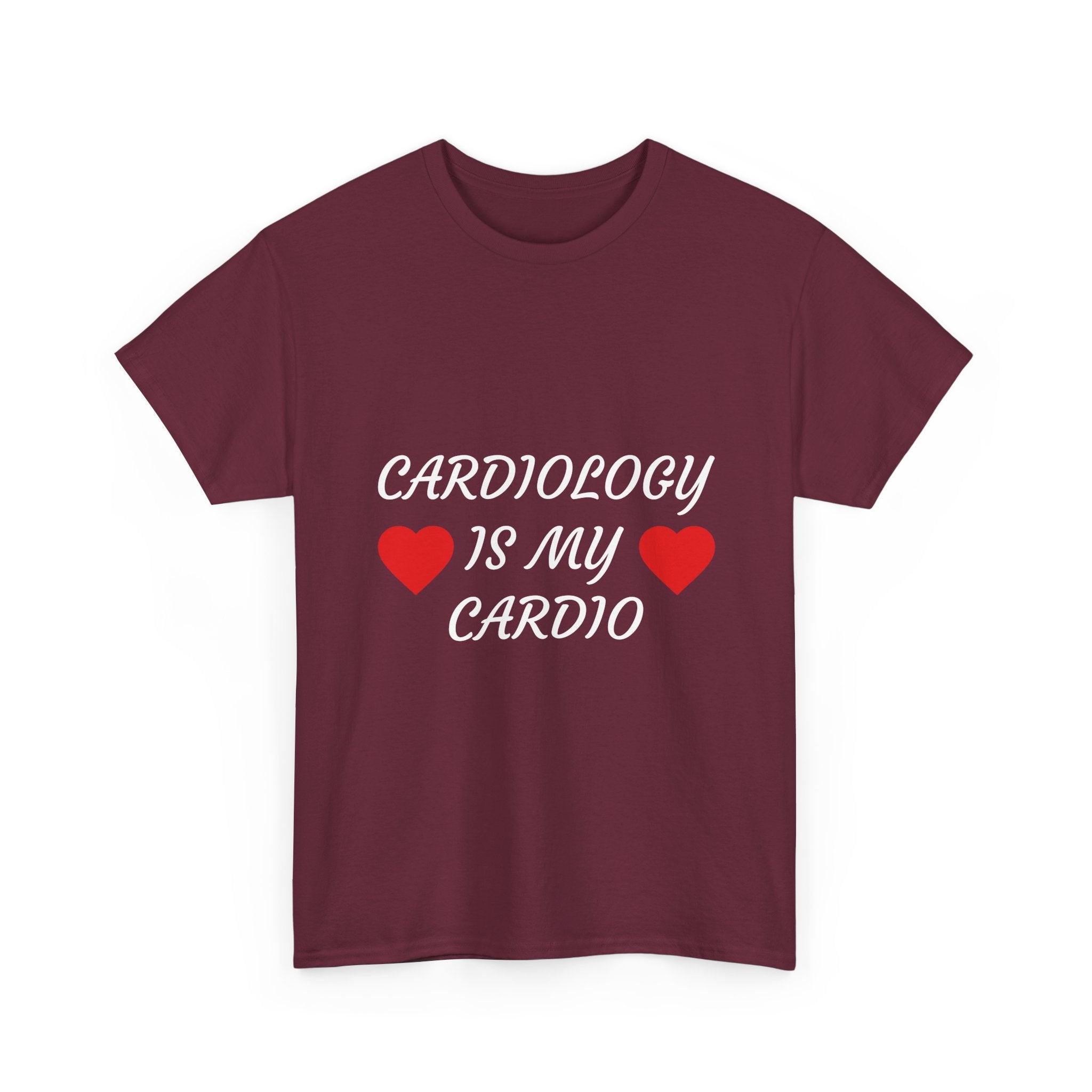Cardiology Is My Cardio T-Shirt — Funny Nurse & Doctor Heartbeat Tee