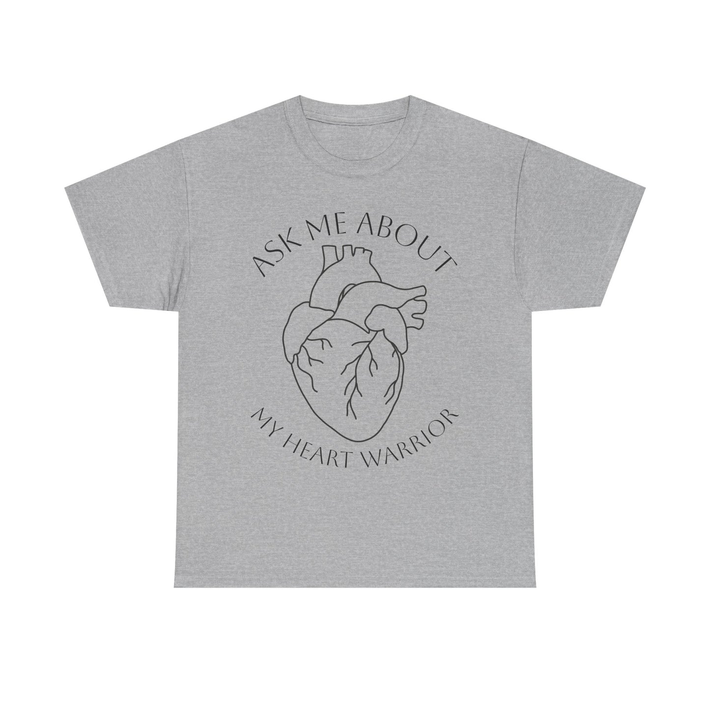 Ask Me About My Heart Warrior T-Shirt