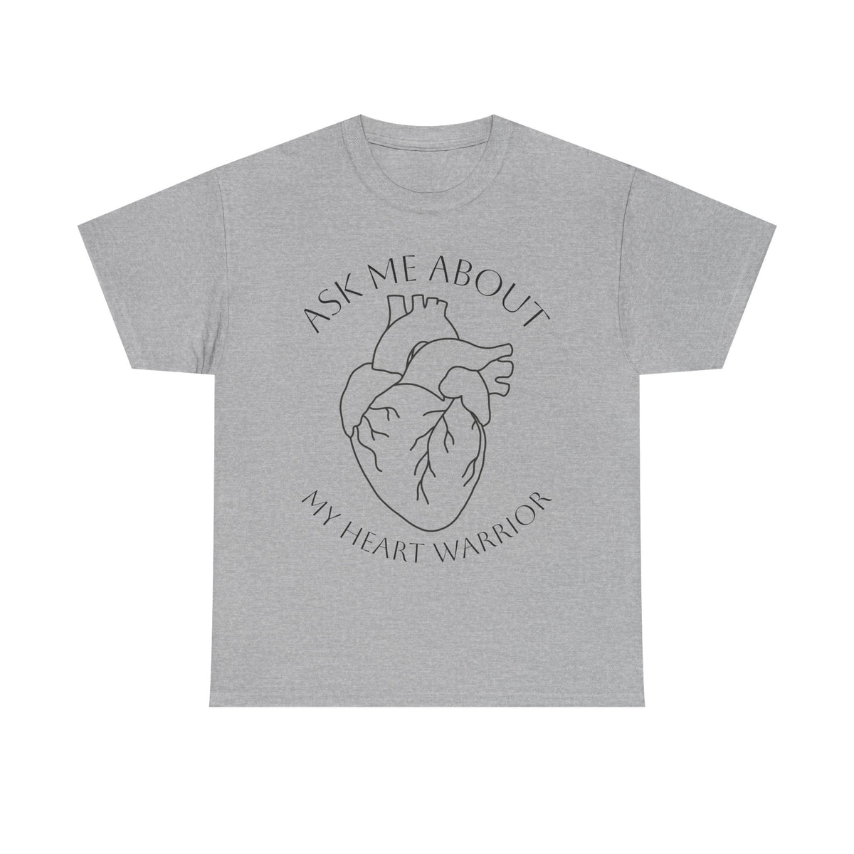 Ask Me About My Heart Warrior T-Shirt