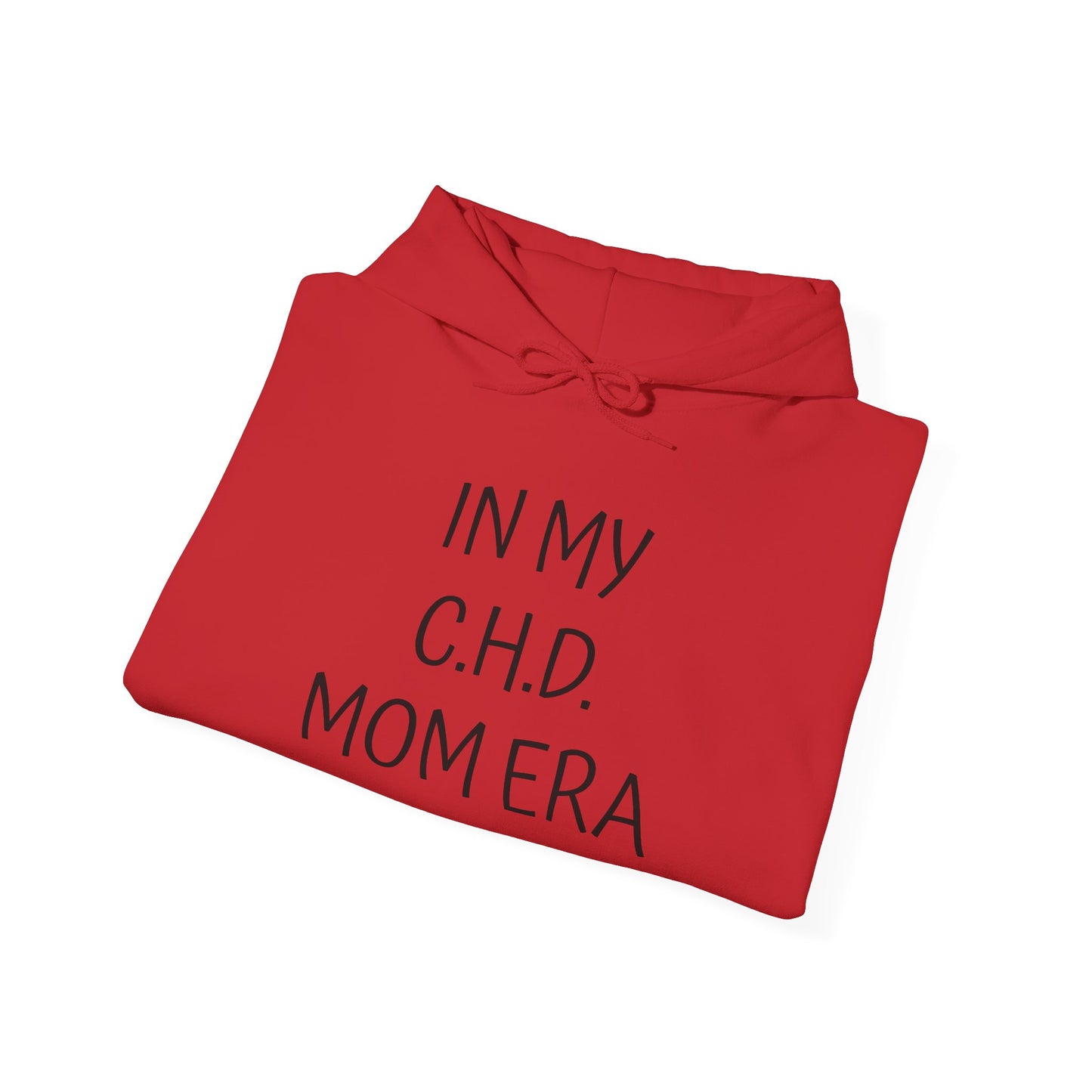 CHD Mom Era Hoodie – Support Awareness Pullover for Congenital Heart Defect Moms