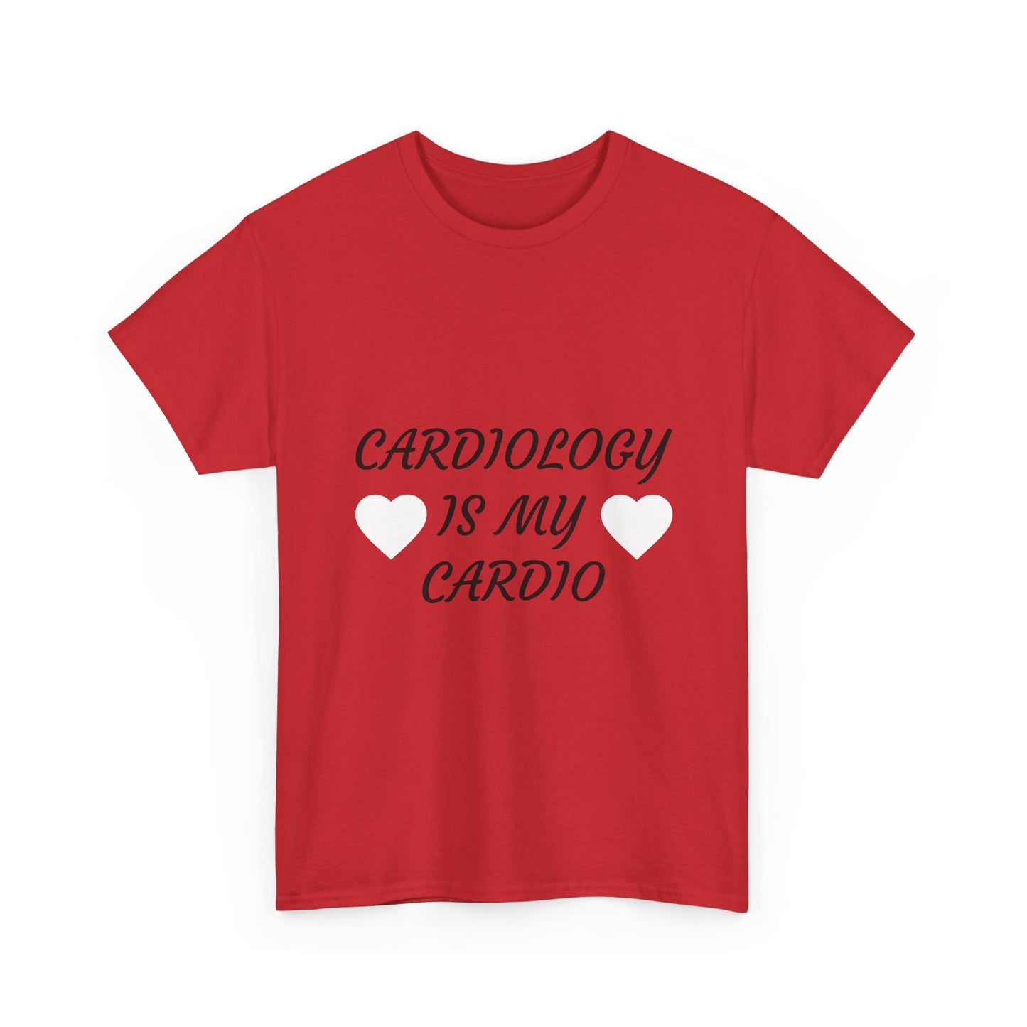 Cardiology Is My Cardio T-Shirt — Funny Nurse & Doctor Heartbeat Tee