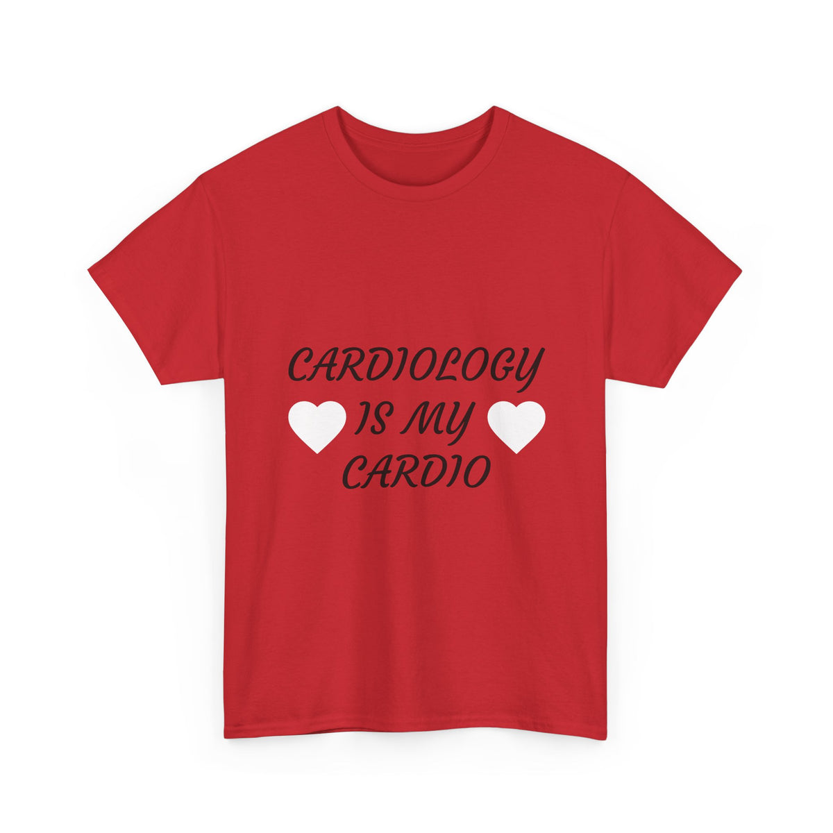 Cardiology Is My Cardio T-Shirt — Funny Nurse & Doctor Heartbeat Tee