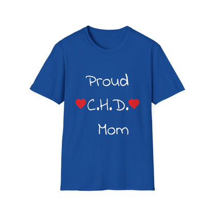 Proud C.H.D. Mom T-Shirt