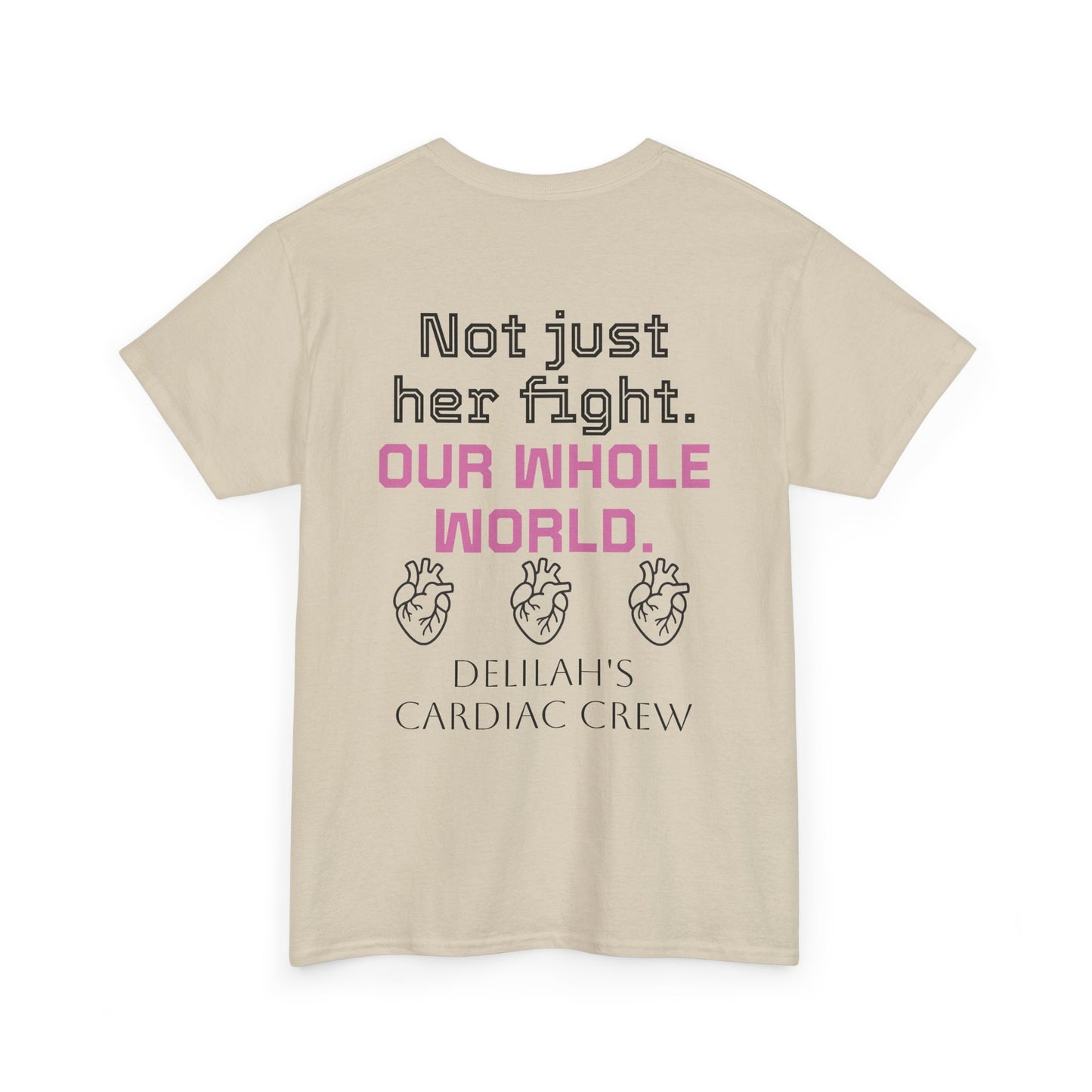 T‑Shirt — "In This Together" Heart Cancer/Heart Disease Support Tee (Not Just Her Fight: Our Whole World)