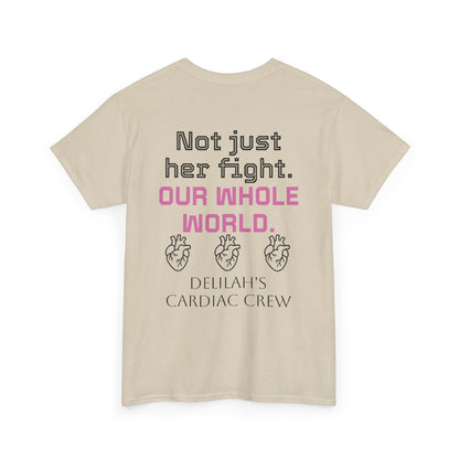T‑Shirt — "In This Together" Heart Cancer/Heart Disease Support Tee (Not Just Her Fight: Our Whole World)