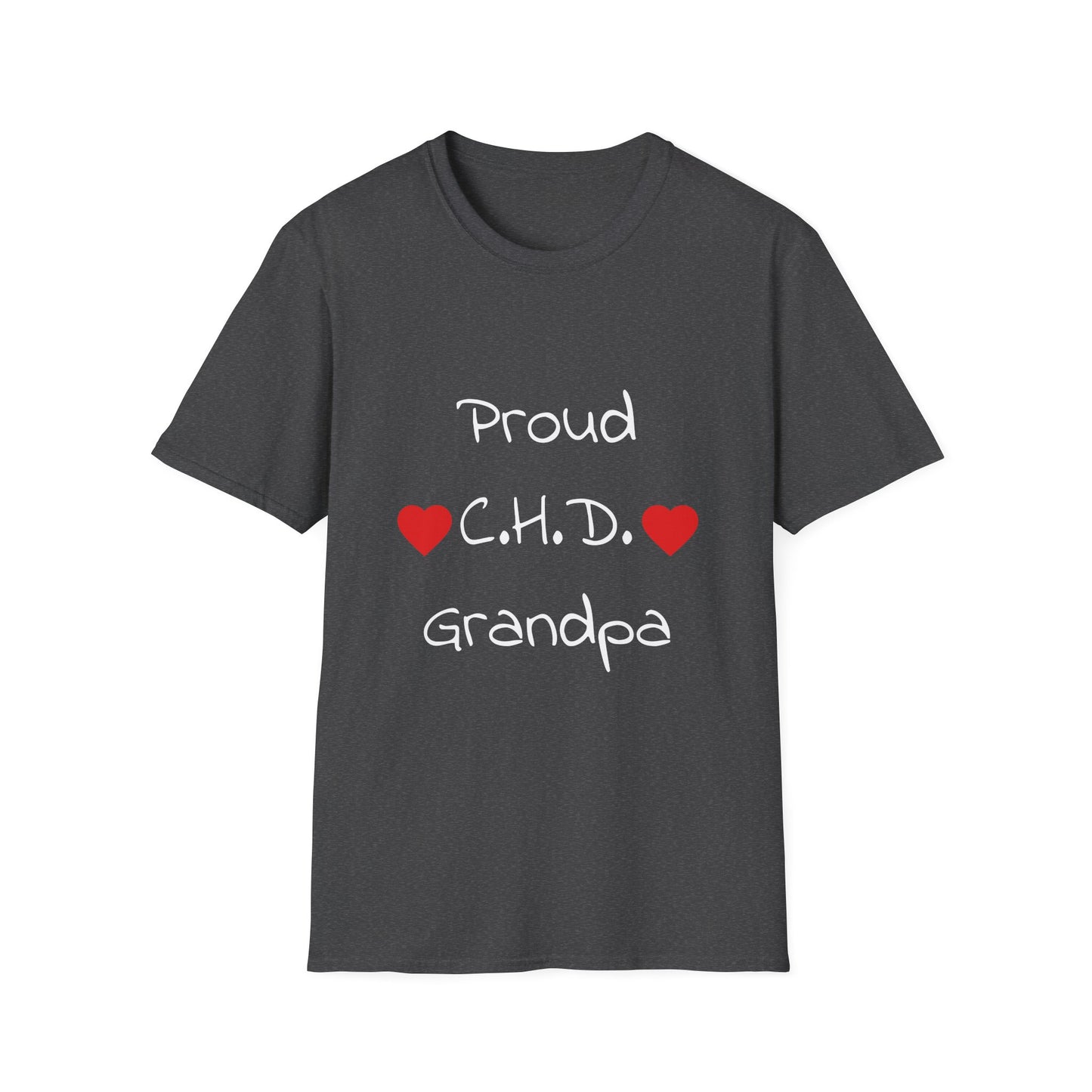 Proud C.H.D. T‑Shirt — Heart Support Shirt for CHD Awareness (Grandpa)