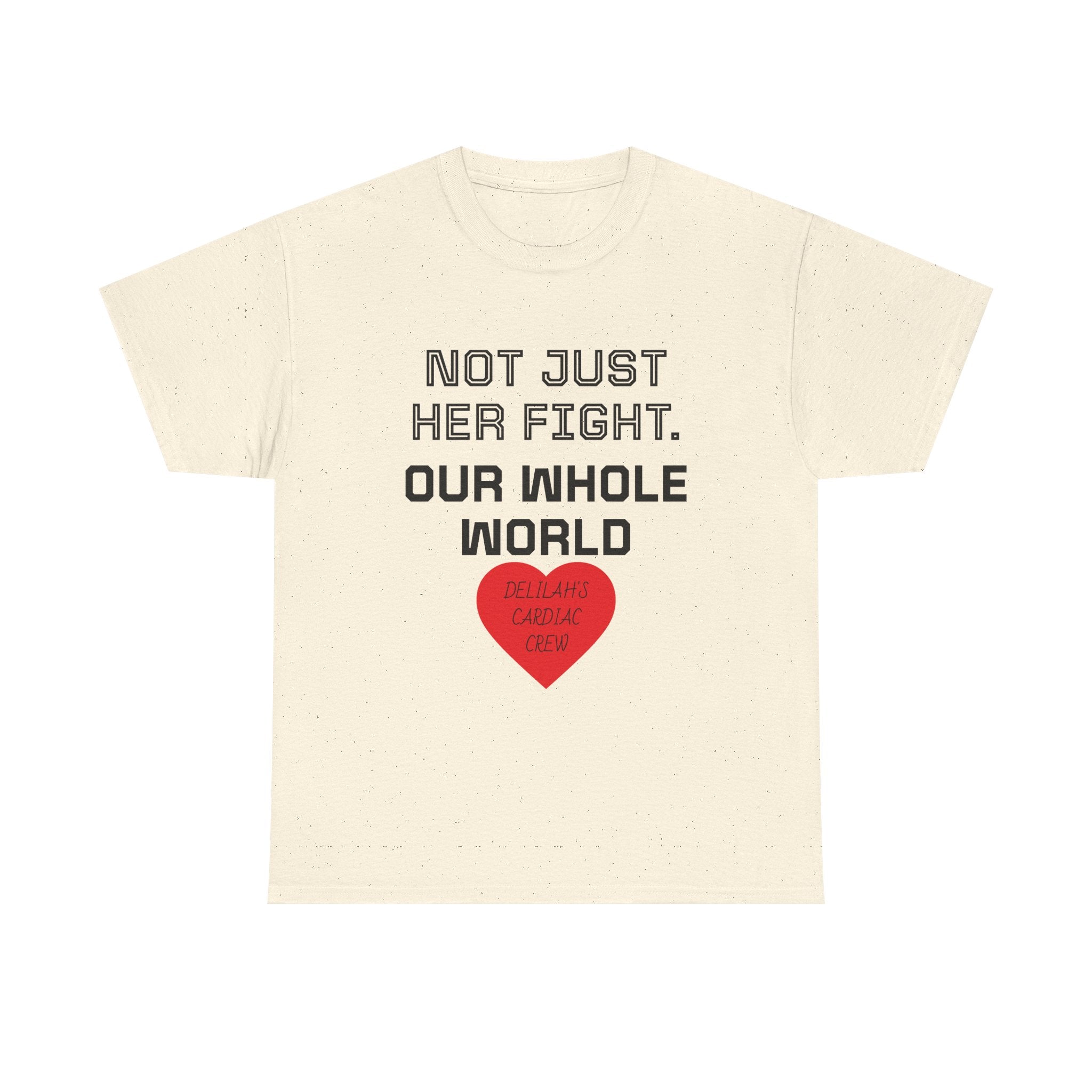 "Not Just Her Fight, Our Whole World" Crew Heart Tee