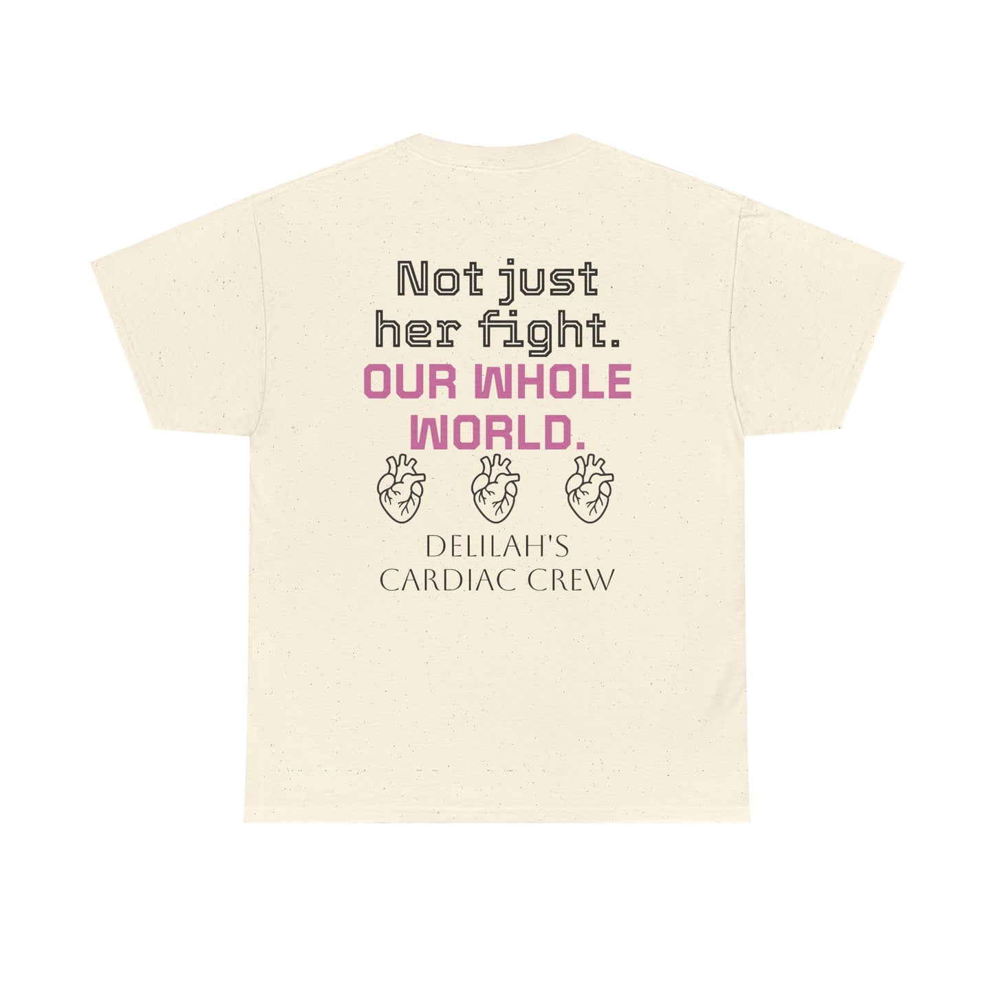T‑Shirt — "In This Together" Heart Cancer/Heart Disease Support Tee (Not Just Her Fight: Our Whole World)