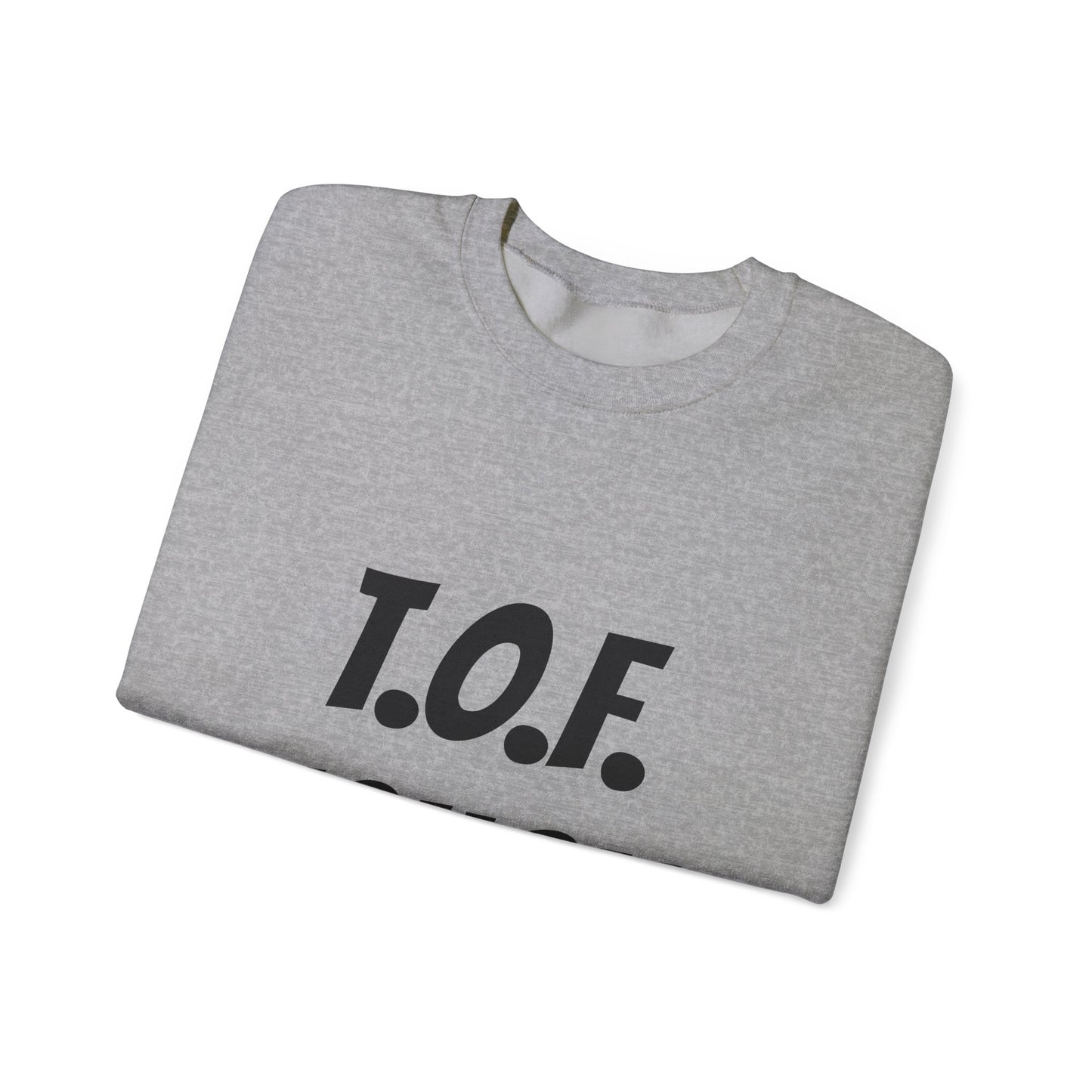 T.O.F. Tough Crewneck Sweatshirt — Minimal Heart Graphic